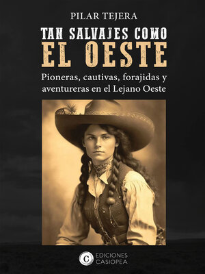 cover image of TAN SALVAJES COMO EL OESTE